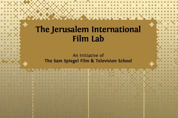 The Jerusalem International Film Lab announces the selection for its fourth edition