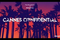 La série Cannes Confidential va porter son regard au-delà des yachts de luxe